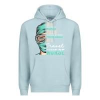 Blue Mist in a world full of princesses be a nurse funny travel nurse t shirt Premium Hoodie - linhVisuals
