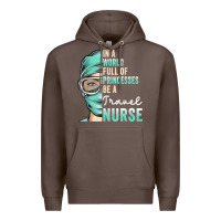 Coffee in a world full of princesses be a nurse funny travel nurse t shirt Premium Hoodie - linhVisuals