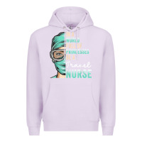 Lilac in a world full of princesses be a nurse funny travel nurse t shirt Premium Hoodie - linhVisuals