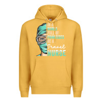 Mustard in a world full of princesses be a nurse funny travel nurse t shirt Premium Hoodie - linhVisuals