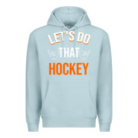 Blue Mist Lets Do That Hockey Premium Hoodie - linhVisuals