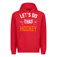 Red Lets Do That Hockey Premium Hoodie - linhVisuals