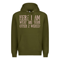 Army Green here i am what are your other 2 wishes Premium Hoodie - linhVisuals