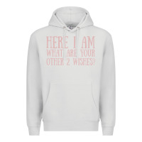 Dove Grey here i am what are your other 2 wishes Premium Hoodie - linhVisuals