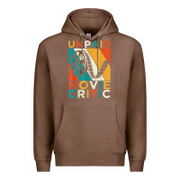 Unpaid Movie Critic Shirt Film Cinema Motion Picture Fan T Shirt Premium Hoodie | Teevron