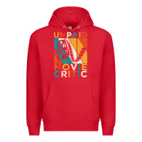 Red unpaid movie critic shirt film cinema motion picture fan t shirt Premium Hoodie - linhVisuals