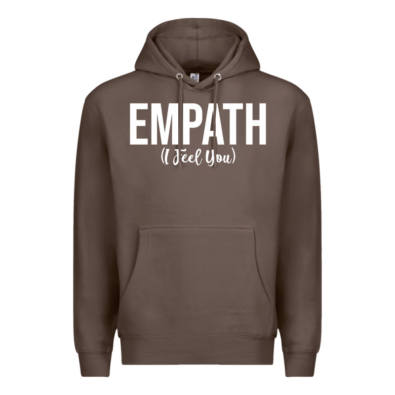 Empath I Feel You Gift For Empathetic Person Empathy Pullover Hoodie Premium Hoodie by linhVisuals | Teevron