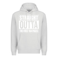 Dove Grey Straight Outta The First 164 Pages Premium Hoodie - linhVisuals