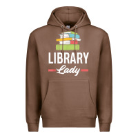 Womens Funny Library Lady Librarian Library Assistant T Shirt Premium Hoodie | Teevron
