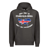 Smoke what part of eyjafjallajökull don't you understand raglan baseball te Premium Hoodie - linhVisuals