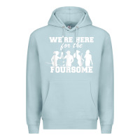 Blue Mist we're here for the foursome funny sarcasm golf lover golfer t shirt Premium Hoodie - linhVisuals