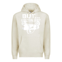 Oatmeal Heather mens but did you die atv four wheeler funny quad biker rider t shirt Premium Hoodie - linhVisuals