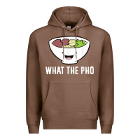 Chestnut what the pho vietnamese pho t shirt Premium Hoodie - linhVisuals