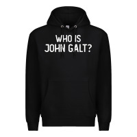 Black who is john galt libertarian and book quote t shirt Premium Hoodie - linhVisuals