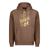 Chestnut will you still need me when i'm 64 birthday for wife 64 love premium t Premium Hoodie - linhVisuals