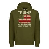 Army Green vintage usa american flag trump was right about everything pullover ho Premium Hoodie - linhVisuals