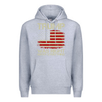 Heather Grey vintage usa american flag trump was right about everything pullover ho Premium Hoodie - linhVisuals