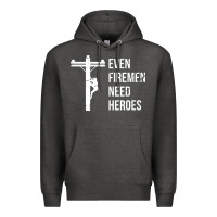 Charcoal Heather even firemen need heroes lineworker powerline technician premium Premium Hoodie - linhVisuals