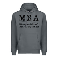 Rock mba graduation gifts when your bs can't take you further Premium Hoodie - linhVisuals