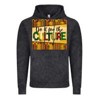 Do It For The Culture Juneteenth Tumbler Vintage Hoodie | Teevron