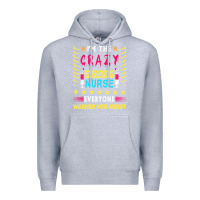Heather Grey oncology nurse t  shirt i'm the crazy oncology nurse t  shirt Premium Hoodie - linhVisuals