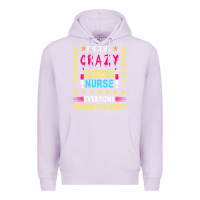 Lilac oncology nurse t  shirt i'm the crazy oncology nurse t  shirt Premium Hoodie - linhVisuals