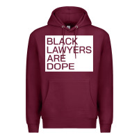 Burgundy black lawyers are dope sweatshirt Premium Hoodie - linhVisuals