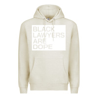 Oatmeal Heather black lawyers are dope sweatshirt Premium Hoodie - linhVisuals