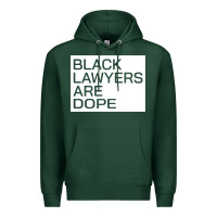 Sports Green black lawyers are dope sweatshirt Premium Hoodie - linhVisuals