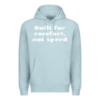 Blue Mist built for comfort, not speed t shirt Premium Hoodie - linhVisuals
