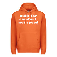 Carrot built for comfort, not speed t shirt Premium Hoodie - linhVisuals