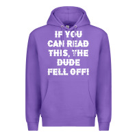 Purple if you can read this the dude fell off funny biker moto gift t shirt Premium Hoodie - linhVisuals