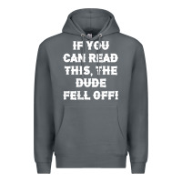 Rock if you can read this the dude fell off funny biker moto gift t shirt Premium Hoodie - linhVisuals