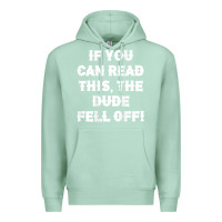 Seafoam if you can read this the dude fell off funny biker moto gift t shirt Premium Hoodie - linhVisuals