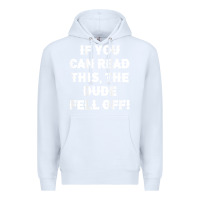 White if you can read this the dude fell off funny biker moto gift t shirt Premium Hoodie - linhVisuals