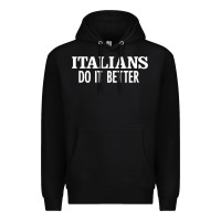 Black italians do it better Premium Hoodie - linhVisuals