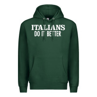 Sports Green italians do it better Premium Hoodie - linhVisuals