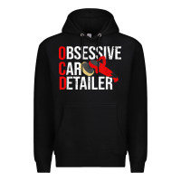 Black funny obessive car detailer for car detailing t shirt Premium Hoodie - linhVisuals