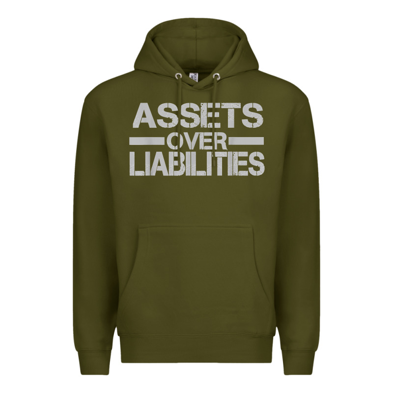 Assets Over Liabilities Mens T Shirt Premium Hoodie by linhVisuals | Teevron