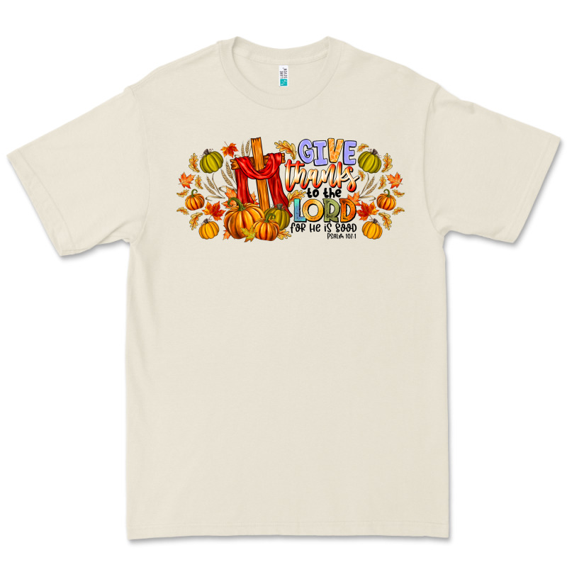 Give Thanks To The Lord For He Is Good Premium Tee by CowhideDigitalArt | Teevron