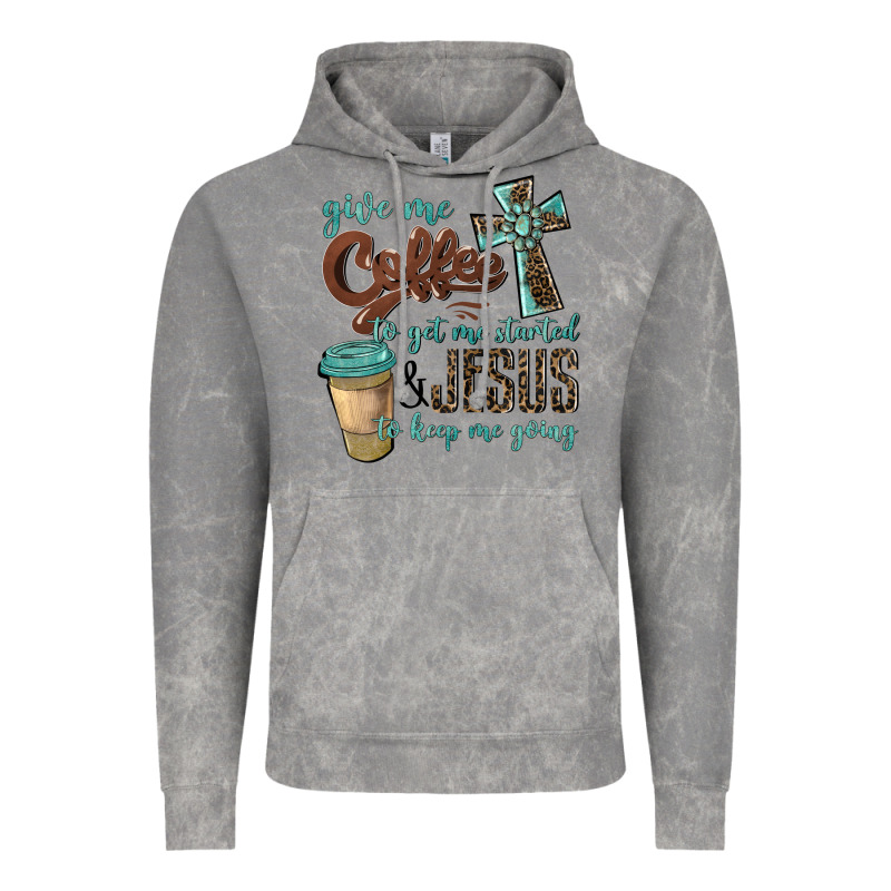 Give Me Coffee To Get Me Started & Jesus To Keep Me Going Vintage Hoodie by BarkalooDesign | Teevron