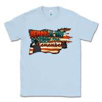 Dusty Blue Memorial Day honor and remember Classic Tee - FaDigitalArtStudio