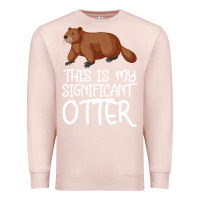 Pale Pink this is my significant otter Premium Sweatshirt - Bettercallsaul