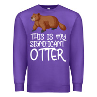 Purple this is my significant otter Premium Sweatshirt - Bettercallsaul