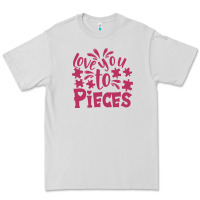 Love You To Pieces Premium Tee | Teevron