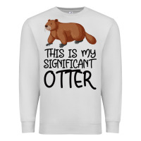 Dove Grey this is my significant otter Premium Sweatshirt - Bettercallsaul