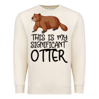 Sandshell this is my significant otter Premium Sweatshirt - Bettercallsaul