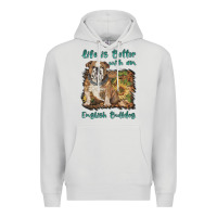 Dove Grey life is better with a english bulldog Premium Hoodie - BarkalooDesign