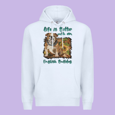 Life Is Better With A English Bulldog Premium Hoodie Designed By Barkaloodesign