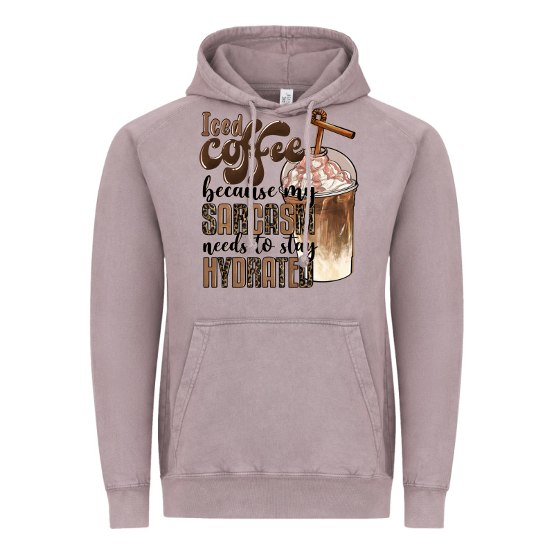Iced Coffee Because My Sarcasm Needs To Stay Hydrated Vintage Hoodie by BarkalooDesign | Teevron